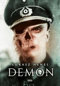 Demon - Łukasz Henel - ebook + książka