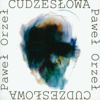 Cudzesłowa - Orzeł Paweł - książka