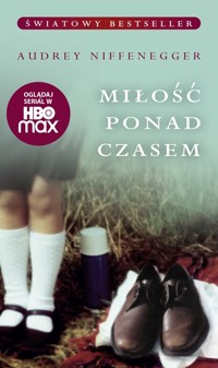 Miłość ponad czasem - Audrey Niffenegger - książka