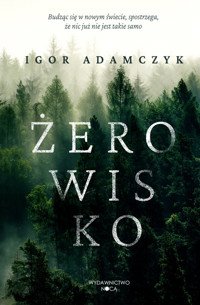 Żerowisko - Adamczyk Igor - ebook + książka