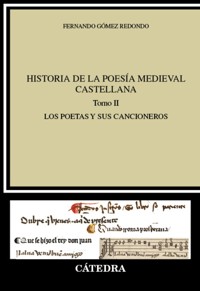 Historia de la poesía medieval castellana II - Fernando Gómez Redondo - ebook