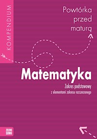 Powtórka przed maturą Matematyka - - książka