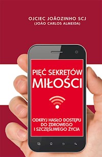 Pięć sekretów miłości - João Carlos Almeida) - książka