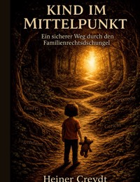 Kind im Mittelpunkt - Heiner Creydt - ebook