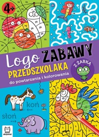 Logo zabawy przedszkolaka Do powtarzania i kolorowania z żabką - Kaczyńska Agata - książka
