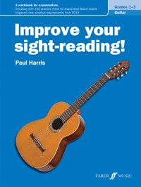 Improve your sight-reading! Guitar Grades 1-3 - Paul Harris - ebook