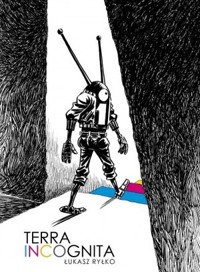 Terra Incognita - Łukasz Ryłko - książka