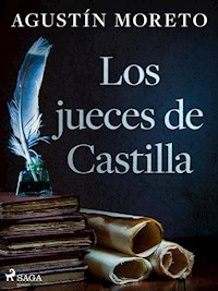 Los jueces de Castilla - Agustín Moreto - ebook