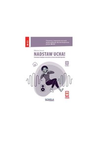 Nadstaw ucha! Ćwiczenia z nagraniami do nauki języka polskiego dla obcokrajowców, poziom B1-C2 - Zarych Elżbieta - ebook