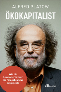Ökokapitalist - Alfred Platow - ebook