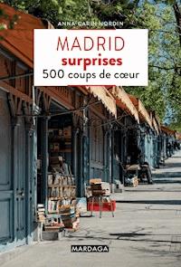Madrid surprises - Anna-Carin Nordin - ebook
