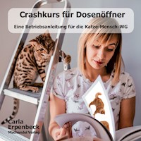 Crashkurs für Dosenöffner - Carla Erpenbeck - ebook