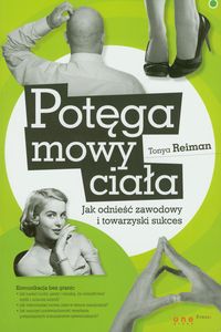 Potęga mowy ciała - Reiman Tonya - książka