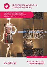 Escaparatismo en el pequeño comercio. COMT0112 - Matilde Cabezalí Hernández - ebook