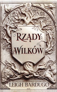 Rządy wilków - Leigh Bardugo - książka