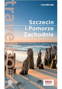 Szczecin i Pomorze Zachodnie Travelbook - Mateusz Żuławski - książka