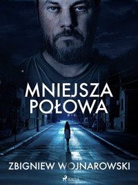 Mniejsza połowa - Wojnarowski Zbigniew - ebook + audiobook