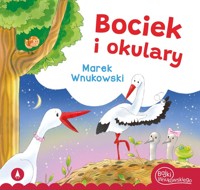 Bociek i okulary - Marek Wnukowski - książka