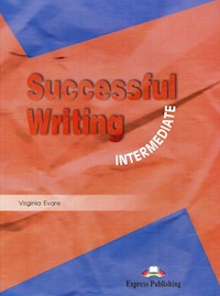 Successful Writing Intermediate Student's Book - Evans Virginia - książka