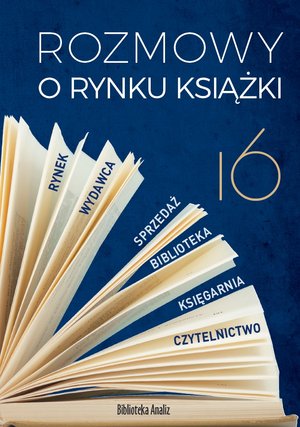 Rozmowy o rynku książki 16 - zbiorowa praca - książka
