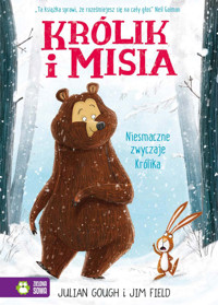 Królik i Misia. Niesmaczne zwyczaje Królika - Julian Gough - książka
