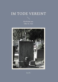 Im Tode vereint - Leo K. - ebook