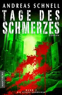 Tage des Schmerzes - Andreas Schnell - ebook