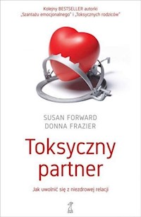 Toksyczny partner - Forward Susan, Frazier Donna - książka