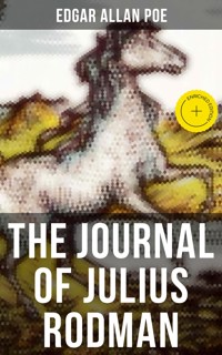 THE JOURNAL OF JULIUS RODMAN - Edgar Allan Poe - ebook