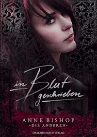 In Blut geschrieben - Anne Bishop - ebook