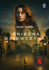 Śnieżna dziewczyna - Javier Castillo - ebook + książka