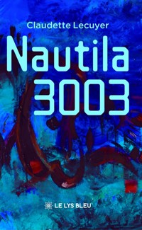 Nautila 3003 - Claudette Lecuyer - ebook