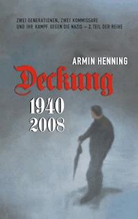 Deckung - Armin Henning - ebook
