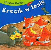 Krecik w lesie - Drabik Wiesław - książka