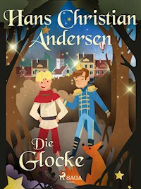 Die Glocke - Hans Christian Andersen - ebook
