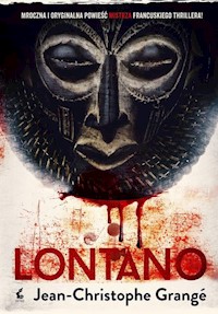 Lontano - Jean-Christophe Grange - książka