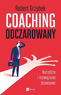 Coaching odczarowany - Robert Grzybek - książka