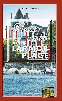 Fausses notes à Larmor Plage - Serge Le Gall - ebook