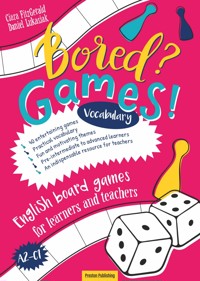 Bored? Games! Vocabulary. English board games for learners and teachers. Gry do nauki angielskiego. Słownictwo (A2-C1) - Ciara FitzGerald, Daniel Lukasiak - książka