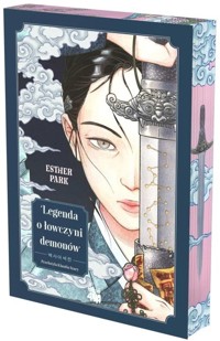 Legenda o łowczyni demonów (barwione brzegi) - Esther Park - ebook + książka
