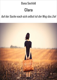 Clara - Dana Seefeld - ebook