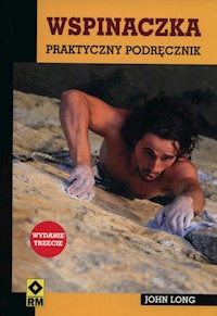 Wspinaczka Praktyczny podręcznik - Long John - książka