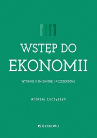 Wstęp do ekonomii wyd. 2 - Andrzej Łuczyszyn - książka