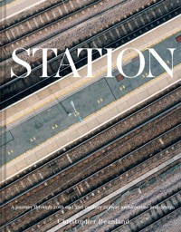 Station - Christopher Beanland - ebook