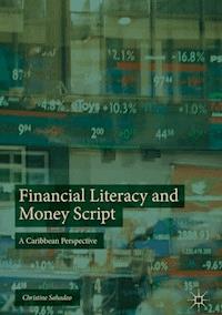 Financial Literacy and Money Script - Christine Sahadeo - ebook
