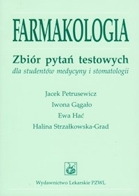 Farmakologia - Petrusewicz Jacek, Gągało Iwona, Hać Ewa - książka