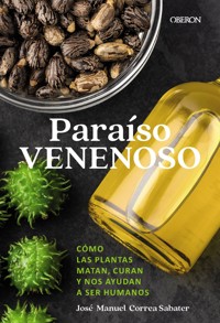 Paraíso venenoso - José Manuel Correa Sabater - ebook