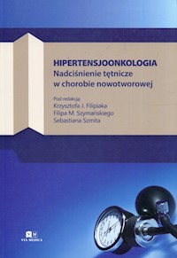 Hipertensjoonkologia Nadciśnienie tętnicze w chorobie nowotworowej -  - książka