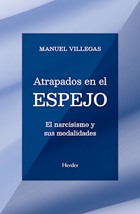 Atrapados en el espejo - Manuel Villegas - ebook