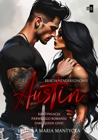 Austin. Bracia Hendersonowie #2 - Ewelina Maria Mantycka - ebook